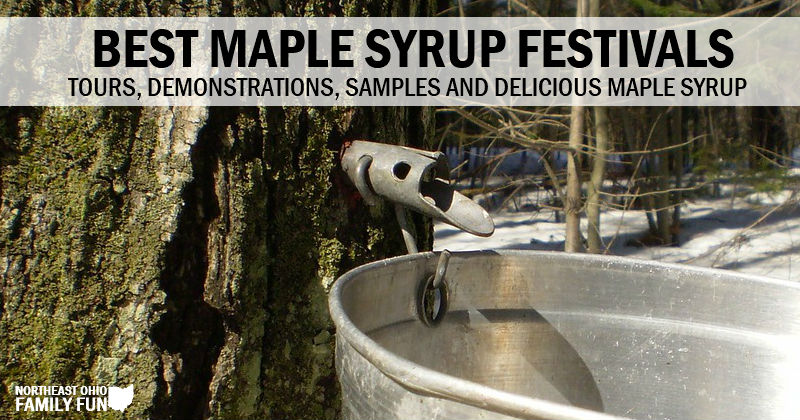 Deliciously Sweet Maple Syrup Festivals In Northeast Ohio 2019