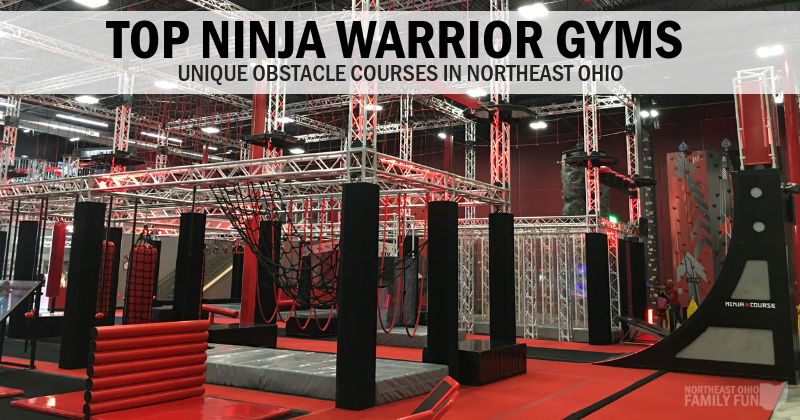 Top Obstacle Courses and Ninja Warrior Gyms in Northeast Ohio