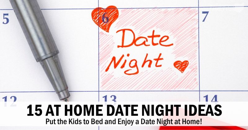 15 At Home Date Night Ideas